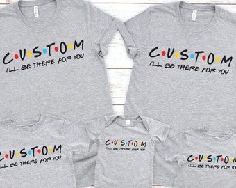 Custom 'Friends' Shirt: Personalized Bella Canvas Cotton Tee