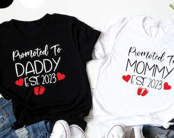 Promoted to Mommy/Daddy Est 2023 Shirt: New Parent Announcement