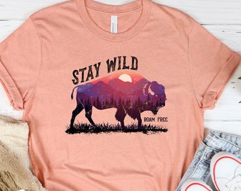 Stay Wild Buffalo Graphic Tee - Bella Canvas Cotton Shirt