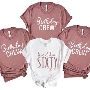 Hello Sixty Shirt, 60th Birthday Shirt, Sixty Birthday Est 1965 Shirt, Group Birthday Shirt, 60th Birthday Party Tee, Birthday Party Tees