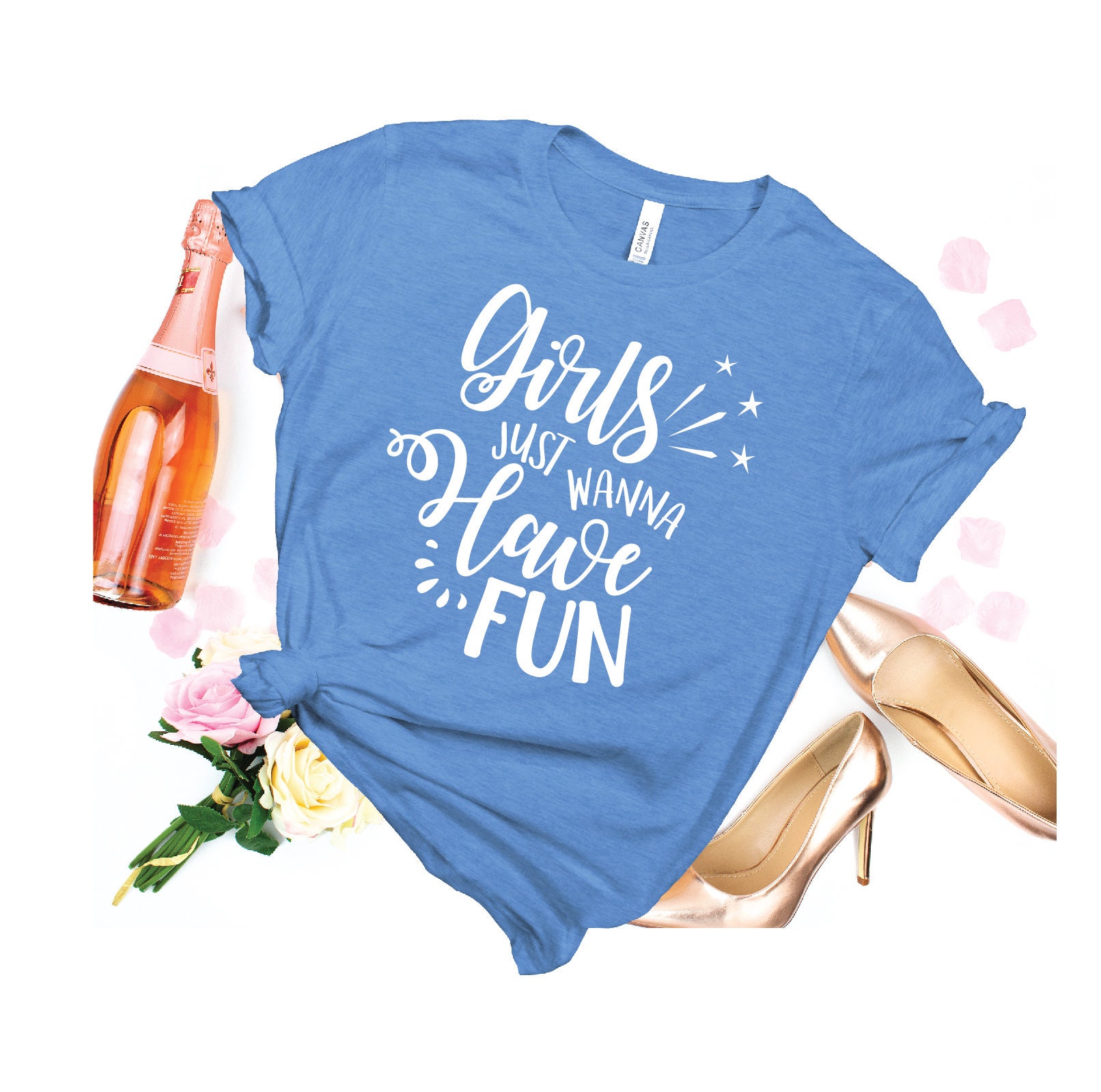 Girls Just Wanna Have Fun Shirt Fun Girls Shirt Colorful Fun Etsy UK