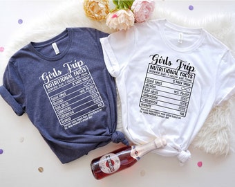 Nutrition Facts Girls Trip Shirt, Besties Weekend Matching Tee