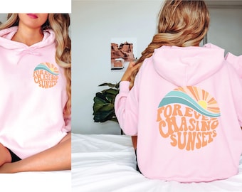 Forever Chasing Sunsets Hoodie: Trendy Beach Graphic Print