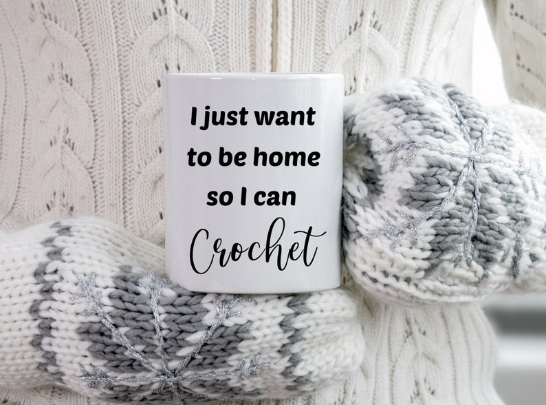 Be Home and Crochet Coffee Mug Crochet Crocheting Crafts image 0