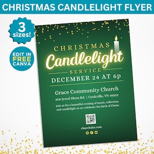 May include: Green flyer with gold glitter announcing a Christmas Candlelight Service on 24th December at 6pm. The service is hosted by Grace Community Church located at 808 Jewel Glens Rd., Cookville, TN 48202. The flyer includes a QR code and the website address churchsite.com.