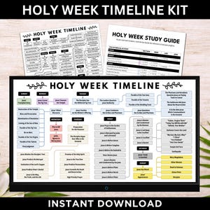 May include: A digital Holy Week Timeline Kit, featuring a timeline and study guide. The black and white graphics detail events from Sunday to Sunday. The text "INSTANT DOWNLOAD" is at the bottom.