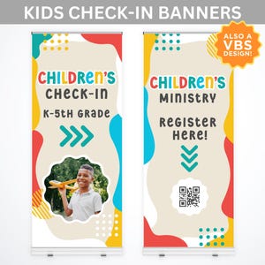 May include: Two colorful, abstract patterned banners for a children's check-in area. The left banner says "Children's Check-in K-5th Grade" with a green arrow pointing to the right. The right banner says "Children's Ministry Register Here!" with a green arrow pointing down. Both banners have a QR code.