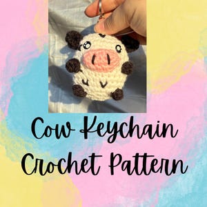 Cow Keychain Crochet Pattern Easy to Read Cute Cow Pattern