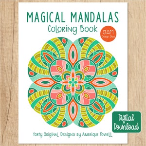 Magical Mandalas, Adult Coloring Book, Coloring Pages, Digital Download, Instant Download