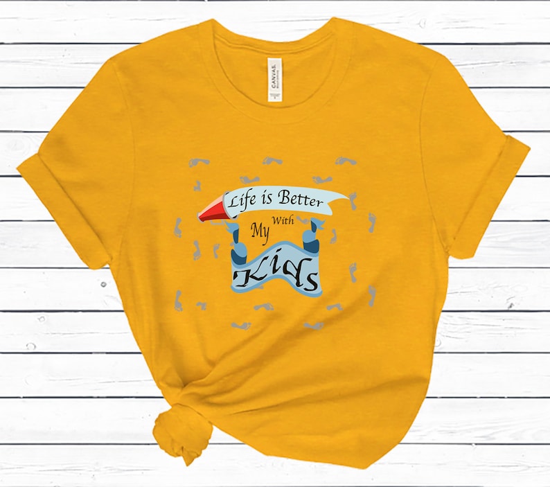 Gift for Dad Dad Shirt Gift for Mom Mom Shirt Life Is Better With My Kids Shirt