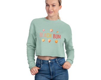 Beach Bum Women's Cropped Sweatshirt, Summer Fashion, Beach Day Outfit, Gift for Her, Casual Look, Vacation Style