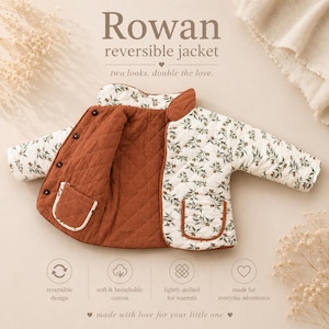 May include: A reversible jacket named Rowan, featuring a quilted texture. One side is solid rust-colored cotton with a diamond pattern, while the other side is cream-colored with a green and brown botanical leaf print. It has dark buttons.