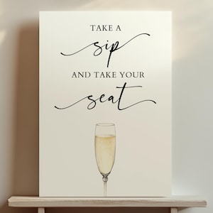 EDITABLE | Sip and Be Seated Sign Template, 0042AA