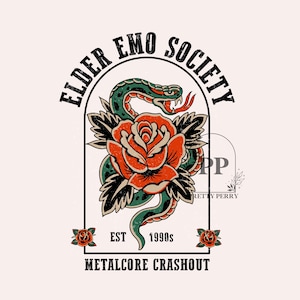 May include: A vintage-style graphic design with a green snake wrapped around a red rose. The design is framed in an arch with the text "Elder Emo Society Est 1990s Metalcore Crashout".
