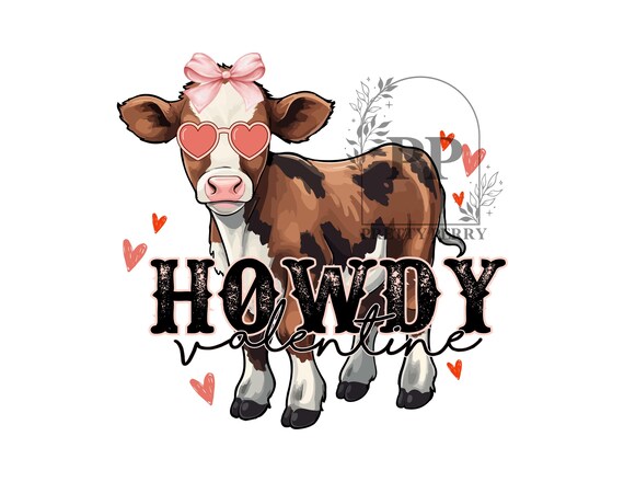 Howdy Valentine PNG, Trendy Valentine Digital Design, Cow Bow PNG