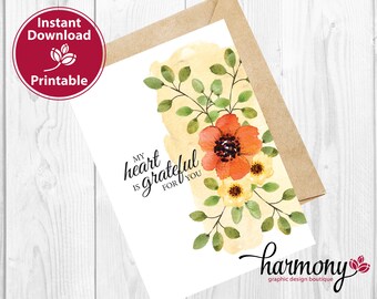 Printable My Heart is Grateful for You Card, Thanksgiving Card, Happy Thanksgiving, Fall Greetings, Gratitude Card, Blank Card