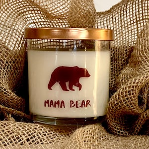 Mama Bear Candle; Mama Bear; Handmade Soy Container Candle;Birthday Mother’s Day Gift For Mom;