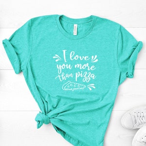 Ik hou meer van je dan, pizzashirt, foodshirts, pizzaliefhebbers, Valentijnsdag, pizzaholic, pizzacadeau