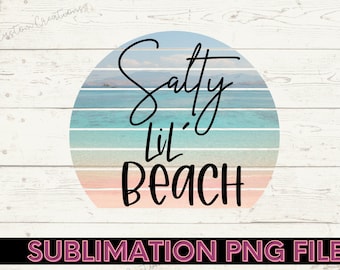 Salty lil playa png sublimación diseño de descarga