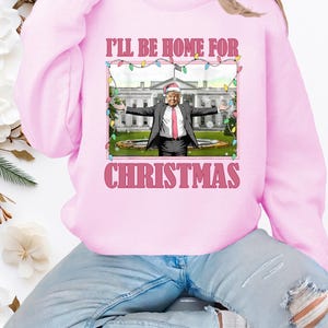 Trump Christmas Shirt, Sweatshirt, Trump Shirt, Funny Christmas Shirt, Christmas Tshirt, Republican Shirt Christmas Gifts