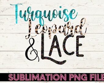 Western Design Turquoise Leopard & Lace png sublimation design télécharger