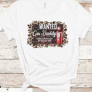 Gas Daddy Sublimation PNG Design Download , Shirt Designs, Bleached Shirt Designs, Graphic Designs image 2