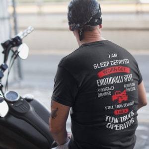Towing Shirt/Worn Out Tow Truck Operator/Tow Truck Driver Gifts/Tow Life/Thin Yellow Line/Tow Lives Matter/Towing Gifts/Towing Apparel