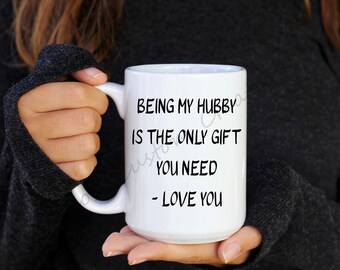 husband, hubby, husband gift, anniversary husband, gift for husband, funny mugs, mugs, husband mug, coffee mugs, ceramic mugs