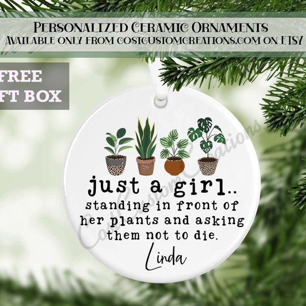 Just A Girl Who Loves Plants Personalized Christmas Ornament, Plant Lover Gifts, Plant Addict Gift, Plant Mom, Houseplant Gifts, Plant Gifts