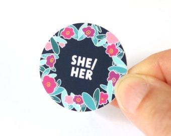 She Her Pronouns Sticker - Gender Sticker - LGBTQ+ Pride Sticker - Pride Sticker