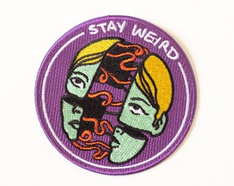 Stay weird embroidered patch - Cool iron on patch - Eccentric Faces Iron-On Patch - "Stay Weird" Embroidered Emblem - Unique Style Badge