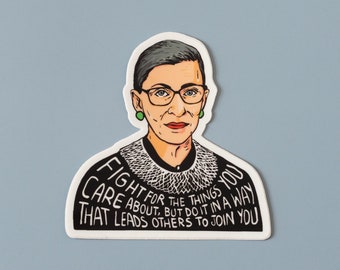 Ruth Bader Ginsburg Sticker | Inspirational Quote Sticker | RBG Vinyl Stickers | 3x3 Inches