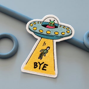 BYE UFO Iron-On Patch | Funny Embroidered Patch | Funny Alien Abduction Patch | 3.5 x 2.75 inches