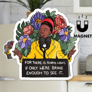 May include: A yellow jacket with a microphone and a woman with brown skin and a red headband speaking in front of a floral background. The text reads "FOR THERE IS ALWAYS LIGHT, IF ONLY WE'RE BRAVE ENOUGH TO SEE IT."