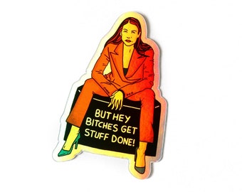 AOC Holographic Sticker | Alexandria Ocasio-Cortez Vinyl Sticker | Empowerment Sticker | 3x2 Inches