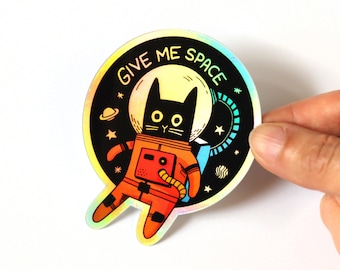 Holographic Astronaut Cat Sticker | Give Me Space Vinyl Sticker | Whimsical Funny Sticker | Quirky Sticker | 2.42 x 3 inches