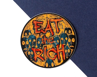 Eat the Rich Vinyl Sticker | Protest Art Sticker | Political Statement Decal | Activist Bold Message Sticker | 3 x 3 Inches