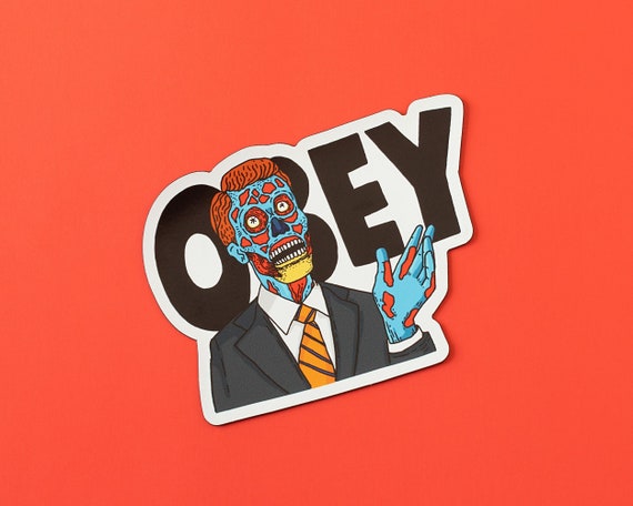 They Live Alien Sticker | Obey John Carpenter Movie Decal | Funny Sci-Fi Sticker | Quirky Vinyl Sticker | 3 x 2.32 inches