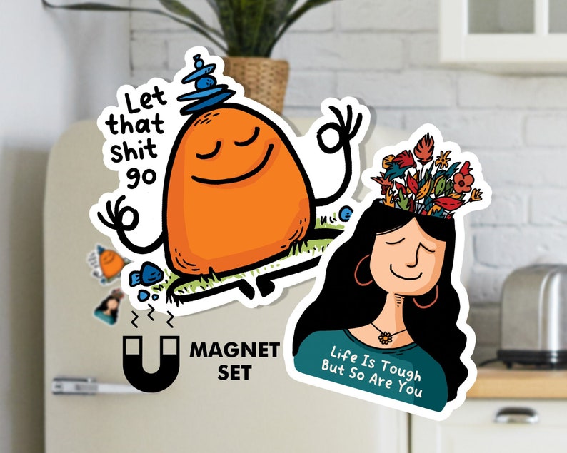 Motivational Magnet Set | Let That Go & Life is Tough | Positive Refrigerator Magnet | Motivational Magnets image 1