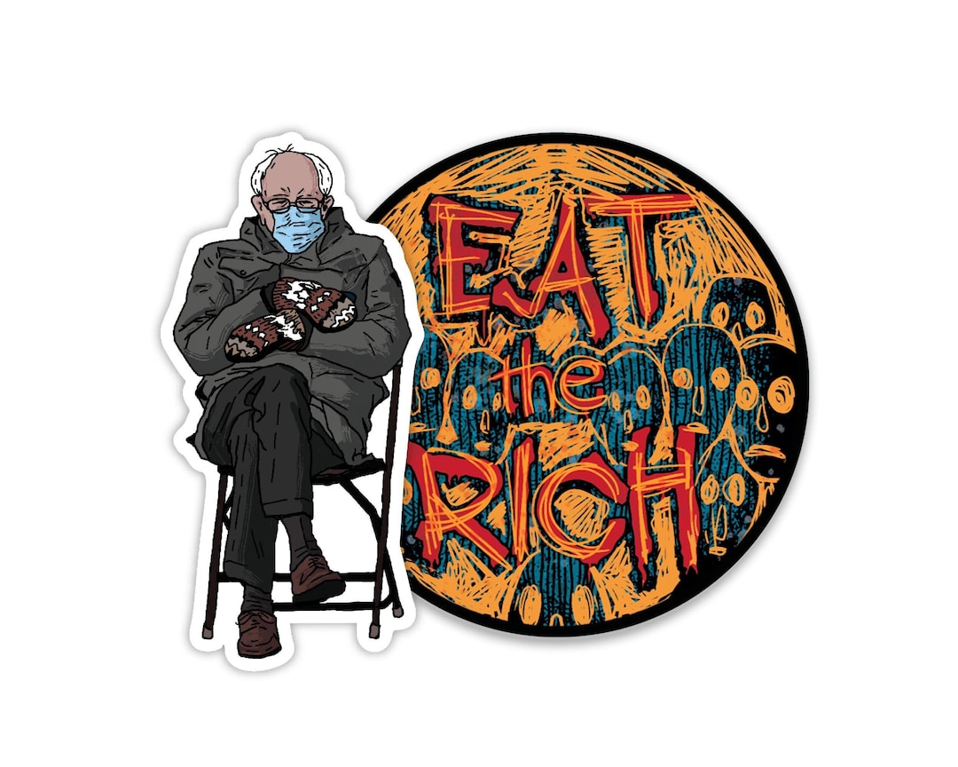 Bernie Sanders Sticker Bundle - Eat the Rich Sticker - Sticker Bundle ...