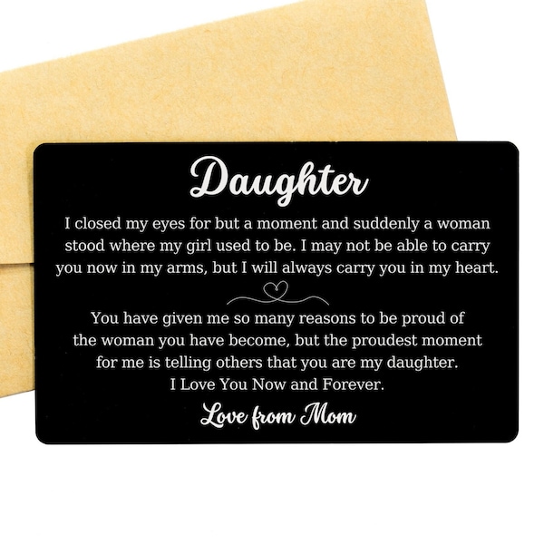 Daughter Gift Personalised Engraved Wallet Card: I Closed My Eyes. Sentimental Keepsake Gift for Daughter, Wedding Day, Graduation, Birthday
