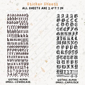 May include: Two sticker sheets with black gothic alphabet letters and numbers. The first sheet features lowercase letters and numbers. The second sheet features uppercase letters and numbers. Both sheets are 2.4 by 7.1 inches.