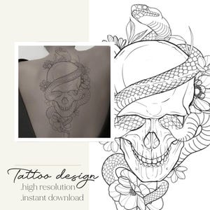 May include: Black and white tattoo design showing a skull with a snake and flowers. The design is shown on a person's back and as a larger illustration. Text reads "Tattoo design, high resolution, instant download."