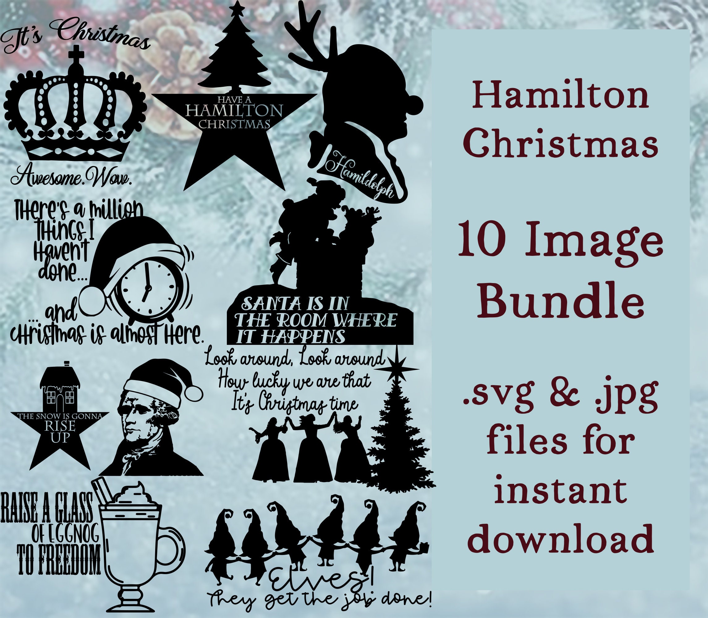 Download Hamilton Musical: Christmas Bundle of 10 .SVG Digital File ...