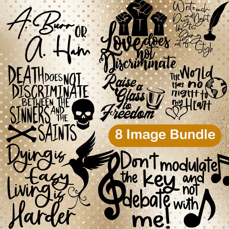 Download Hamilton Quotes: 8 Image Bundle of SVG Files for 4th of ...