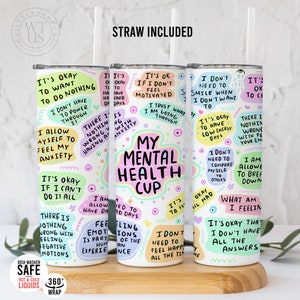 Mental Health  Cup Tumbler ,Daily Affirmations Tumbler, 20oz Daily affirmations tumbler , gift for her, best friend tumbler,mental health