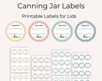 Canning Labels Printable Digital Download Canning Jar Labels Canning Lid Labels PDF 2 Sizes 2 Inch, 2.5 Inch for Regular and Wide Mouth Jars