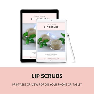 Lip Scrub Printable Recipe Ebook 30 Easy Lip Scrub Recipes to Make at Home Book image 4