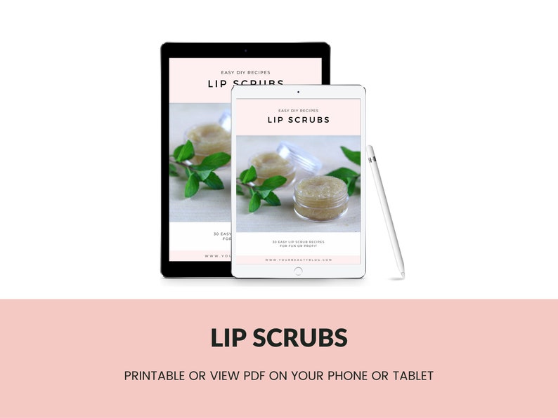 Lip Scrub Printable Recipe Ebook 30 Easy Lip Scrub Recipes to Make at Home Book image 4