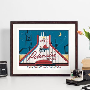 Nye&#39;s Polonaise Room Northeast Minneapolis. 60&#39;s inspired print of the classic Nye&#39;s Bar sign. Polka & piano bar.  Vintage mid-century style